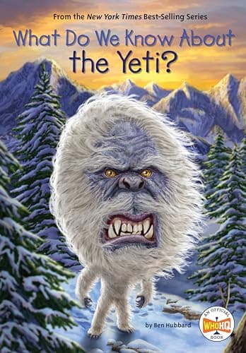 Cover of What Do We Know About the Yeti? (WhoHQ)