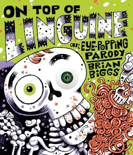 Cover of On Top of Linguine: An Eye-Popping Parody