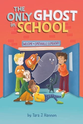 Cover of The Only Ghost in School (The Only Ghost, Bk. 1)