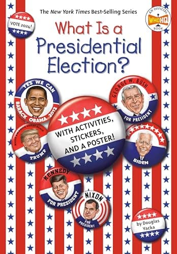 Cover of What Is a Presidential Election? (WhoHQ)