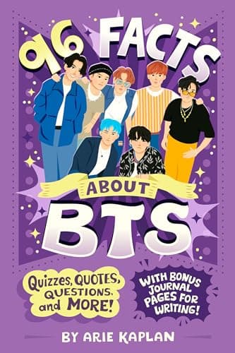 Cover of 96 Facts About BTS: Quizzes, Quotes, Questions, and More! With Bonus Journal Pages for Writing! (96 Facts About...)