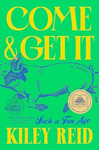 Cover of Come and Get It (Large Print)