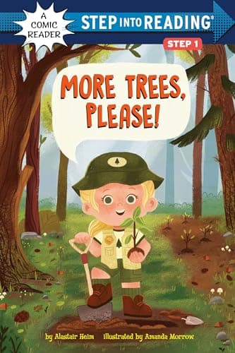 Cover of More Trees, Please! (Step Into Reading Comic Reader, Step 1)