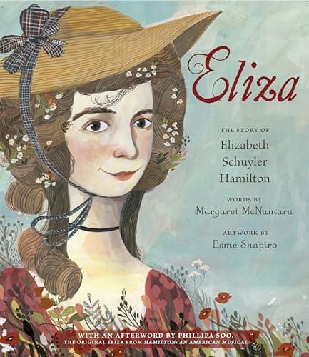 Cover of Eliza: The Story of Elizabeth Schuyler Hamilton