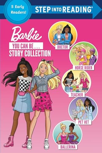 Cover of You Can Be...Story Collection (Barbie, Step Into Reading, Step 2)