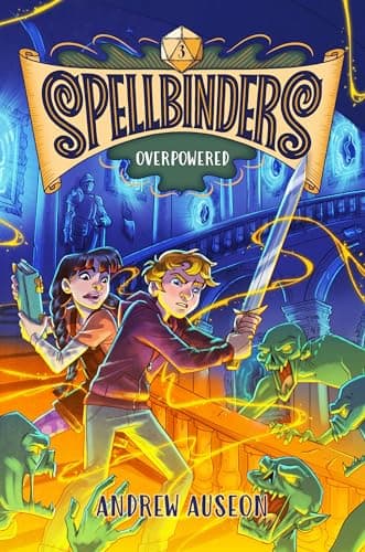 Cover of Overpowered (Spellbinders, Bk. 3)