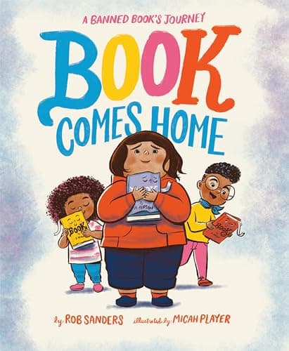Cover of Book Comes Home: A Banned Book's Journey