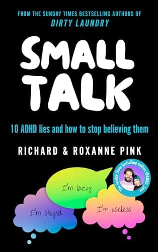 Cover of Small Talk: 10 ADHD Lies and How to Stop Believing Them