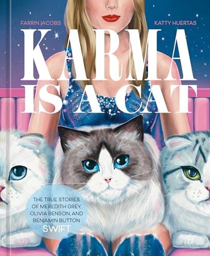 Cover of Karma Is a Cat: The True Stories of Meredith Grey, Olivia Benson, and Benjamin Button Swift