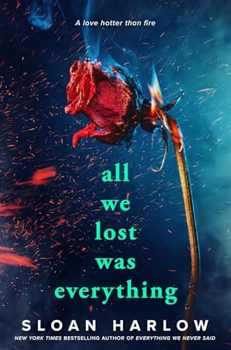 Cover of All We Lost Was Everything