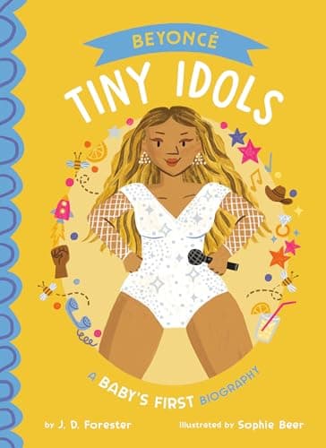 Cover of Beyoncé: A Baby's First Biography (Tiny Idols)