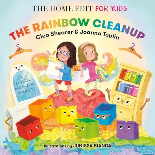 Cover of The Rainbow Cleanup: A Magical Organizing Adventure (The Home Edit for Kids)
