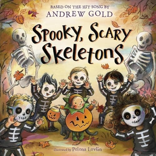 Cover of Spooky, Scary Skeletons