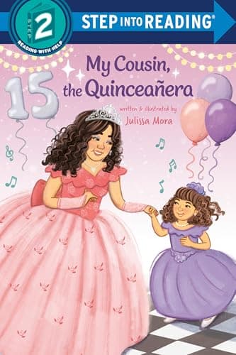 Cover of My Cousin, the Quinceañera (Step Into Reading, Step 2)