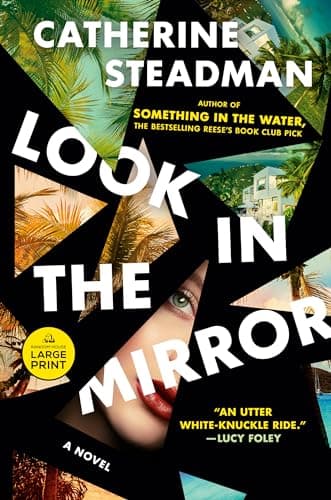 Cover of Look In the Mirror (Large Print)