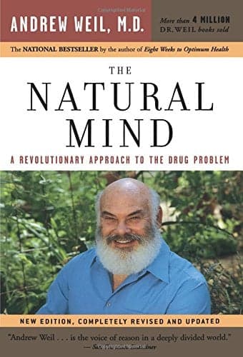 Cover of The Natural Mind: A Revolutionary Approach to the Drug Problem