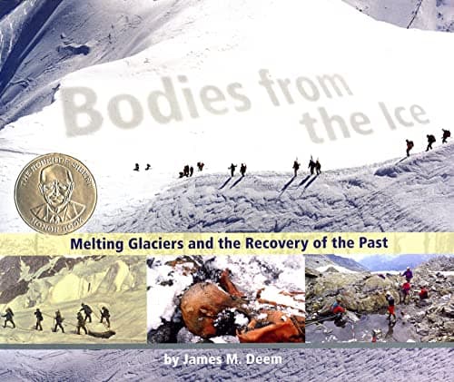 Cover of Bodies From the Ice: Melting Glaciers and the Recovery of the Past