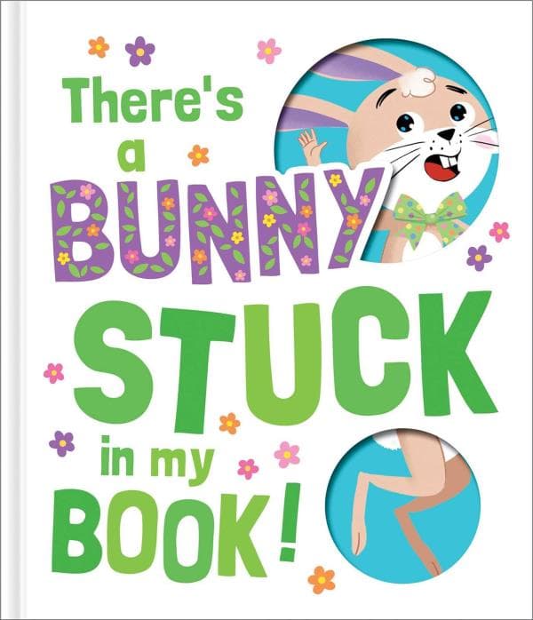 Cover of There's a Bunny Stuck in My Book! (Stuck in My Book!)