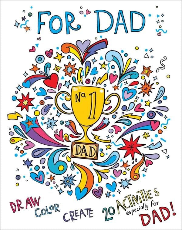 Cover of For Dad: Draw, Color, Create 20 Activities Especially for Dad! (Color-Your-Own Gallery Wall Art)