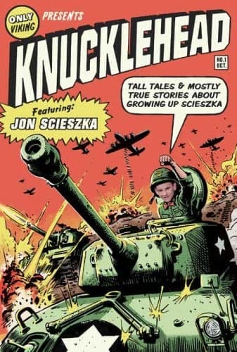 Cover of Knucklehead: Tall Tales And Almost True Stories Of Growing Up Scieszka