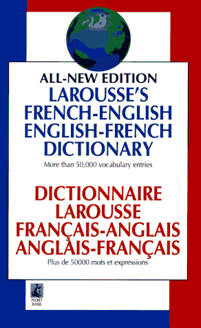 Cover of Larousse's French-English English-French Dictionary: Dictionnaire Larousse Francais-Anglais, Anglais-Francais