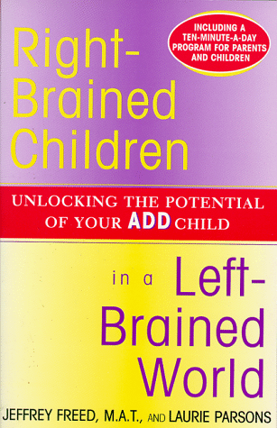 Cover of Right-Brained Children in a Left-Brained World