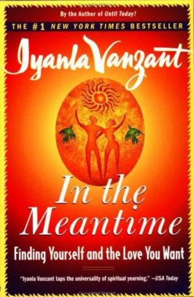 Cover of In The Meantime: Finding Yourself and the Love You Want
