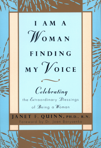 Cover of I Am a Woman Finding My Voice: Celebrating The Extraordinary Blessings of Being a Woman