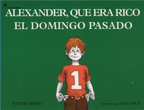 Cover of Alexander, Que Era Rico El Domingo Pasado