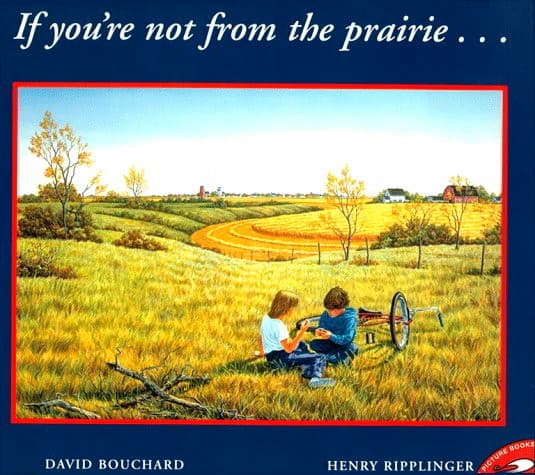 Cover of If You're Not From The Prairie...