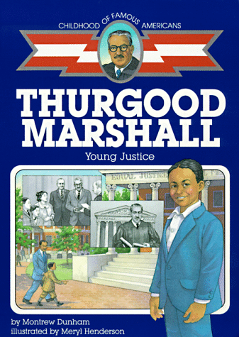 Cover of Thurgood Marshall (Childhood of Famous Americans)