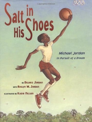 Cover of Salt in His Shoes: Michael Jordan In Pursuit of a Dream
