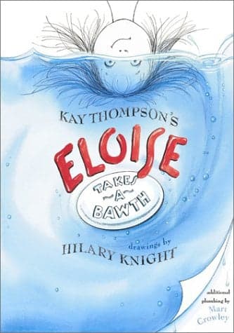 Cover of Eloise Takes A Bawth