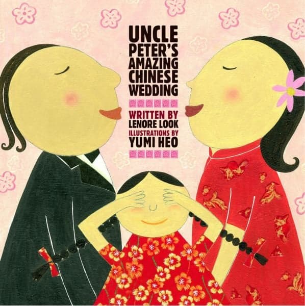 Cover of Uncle Peter's Amazing Chinese Wedding