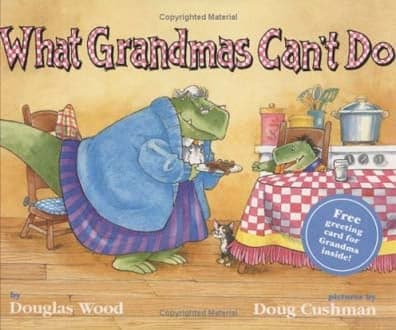Cover of What Grandmas Can't Do