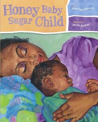 Cover of Honey Baby Sugar Child