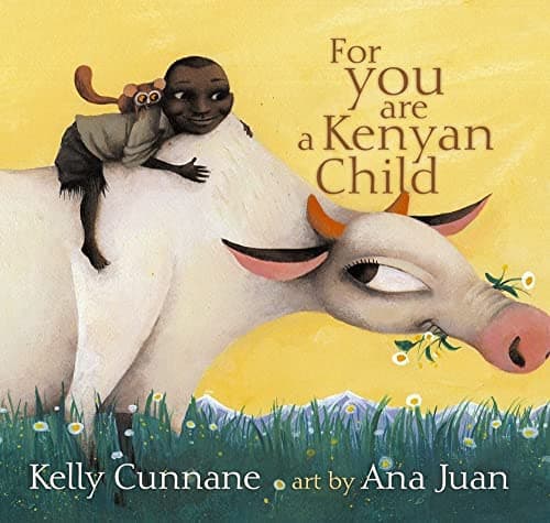 Cover of For You Are A Kenyan Child