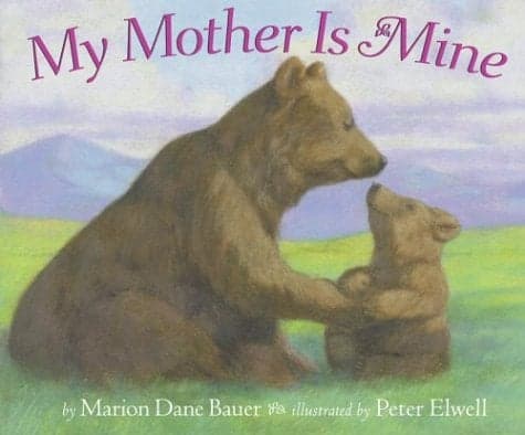 Cover of My Mother Is Mine