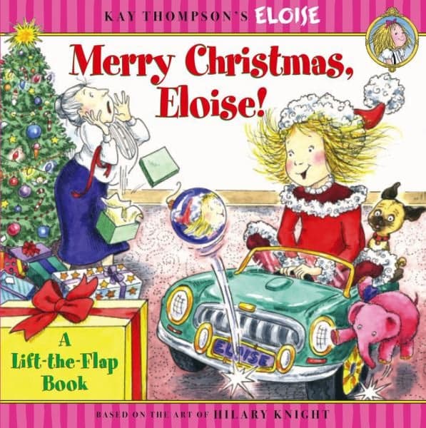 Cover of Merry Christmas, Eloise! (Kay Thompson's Eloise)