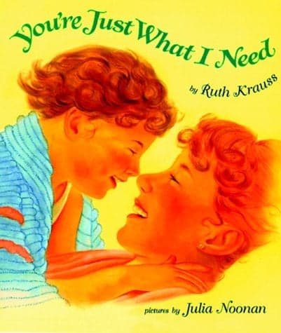 Cover of You're Just What I Need