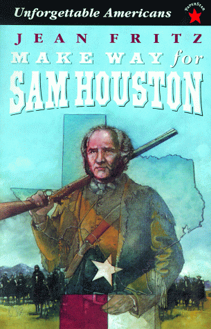 Cover of Make Way for Sam Houston (Unforgettable Americans)