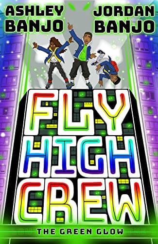 Cover of The Green Glow (Fly High Crew)