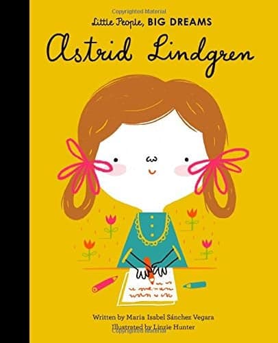 Cover of Astrid Lindgren (Little People, Big Dreams)