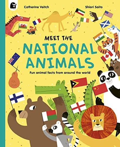 Cover of Meet the National Animals: Fun Animal Facts From Around the World