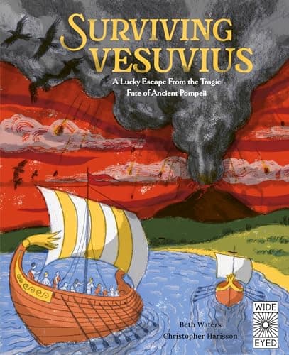 Cover of Surviving Vesuvius: A Lucky Escape From the Tragic Fate of Ancient Pompeii