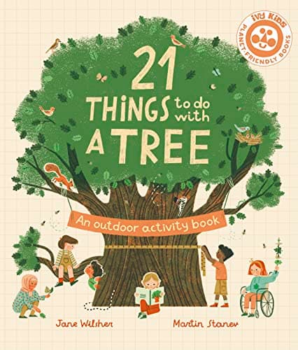Cover of 21 Things to Do With a Tree: An Outdoor Activity Book