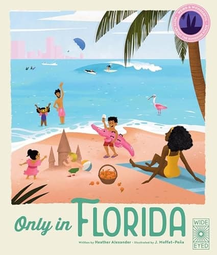 Cover of Only in Florida: Weird and Wonderful Facts About the Sunshine State