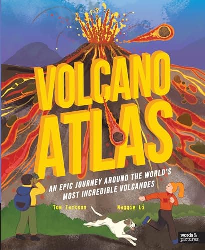 Cover of Volcano Atlas: An Epic Journey Around the World's Most Incredible Volcanoes