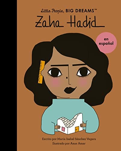 Cover of Zaha Hadid (Little People, Big Dreams)