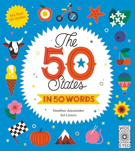 Cover of The 50 States in 50 Words (My First 50 States)